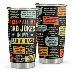Dzeetee Funny Gift For Dad - Stainless Steel Tumbler 20oz - Dad Joke Gift - Best Dad Gift From Daughter Son Wife for Birthday Fathers Day - Christmas Gift For Men Dad Stepdad Bonus Dad Uncle